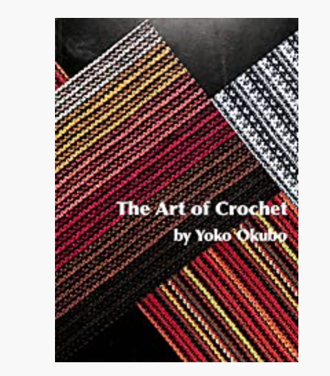 細方眼編み・ナンバークロッシェ The Art of Crochet by Yoko Okubo